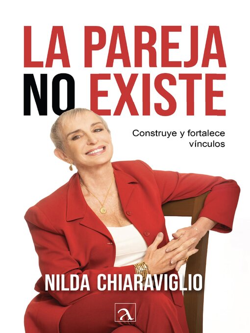 Title details for La pareja no existe by Nilda Chiaraviglio - Available
